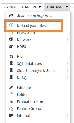 Figure 5: Upload files in Dataiku.